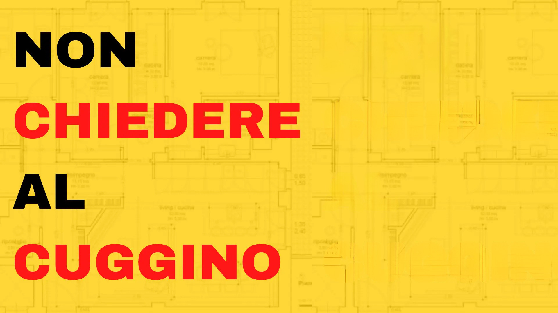 Focus – Non chiedere al cuggino
